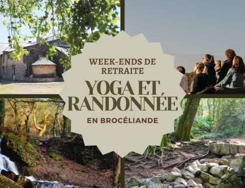 Retraite Yoga et randonnées – 4 au 6 avril 2025 – Gîte La Hulotte en Brocéliande