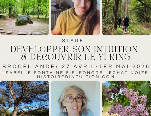 Développer son intuition pour cheminer vers soi  – Du 27 avril au 1er mai 2026