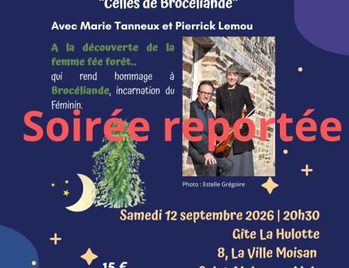 Soirée contée REPORTEE  – Gîte La Hulotte en Brocéliande